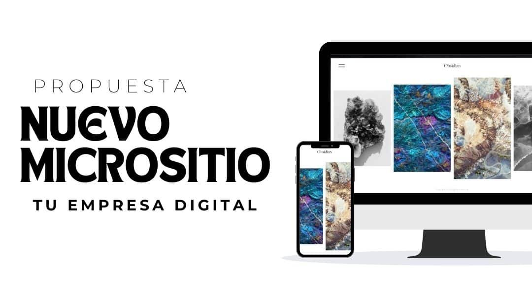 Micrositios Web Personalizados: Si tu negocio existe en el mundo físico, su corazón debe latir en un micrositio